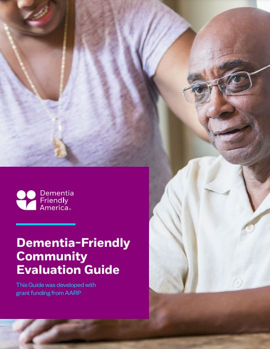 Dementia-Friendly Community Evaluation Guide